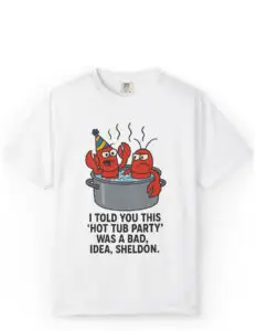 Lobster Hot Tub Party Tee
